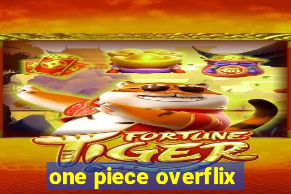 one piece overflix